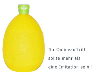 Zitronensaft in Plastikflasche: Spruch Ihr Onlineauftritt sollte mehr als eine Imitation sein !